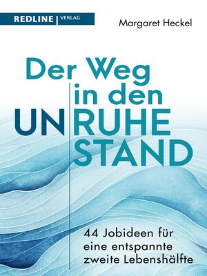 cover image of Der Weg in den (Un)ruhestand!